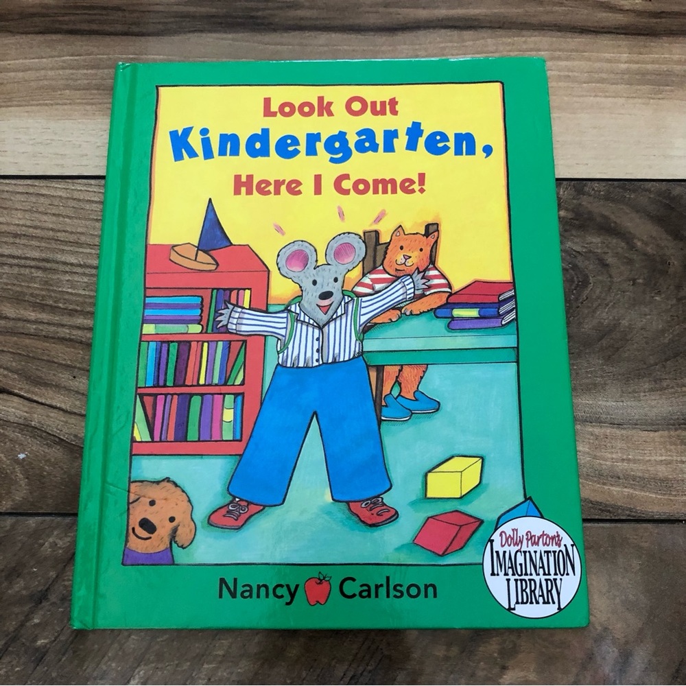 🌼 Look Out Kindergarten, Here I Come! 🌼 by Nancy Carlson